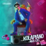Kolaboy-–-Kolapiano-Nwa-Eze (1)
