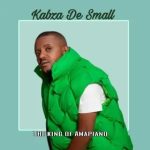 Kabza De Small – uDriver (Remix) ft. Dj Maphorisa & Dladla Mshuniqisi