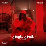 OlaDips – Right Path ft. Tekunbi