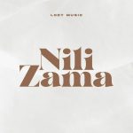 Lody Music – Nilizama
