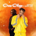 Gafgold – Omo Ologo ft. Barry Jhay