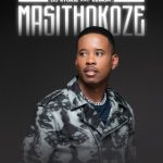 DJ Stokie – Masithokoze ft Eemoh