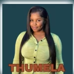 Nkosazana Daughter – Thumela Ft. MusicHlonza, Tee Jay, Jessica LM & Mswati
