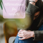 Positive affirmations for anxiety