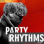 DJ Lawy – Party Rhythms Mix