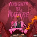 Laime – Naughty by Nature (Album) EP