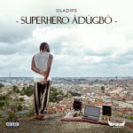 OlaDips – SUPERHERO ÀDÚGBÒ (The Memoir) (Album) EP