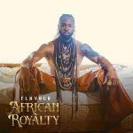 Flavour – African Royalty (ALBUM) EP