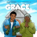 Peru Money - Grace ft Kontrolla