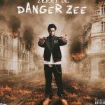Zerrydl – Danger Zee EP