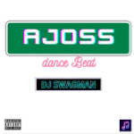 DJ Swagman – Ajoss Dance Beat