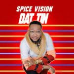 Spice Vision – Dat Tin