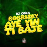 DJ CORA – Bobrisky Ayeyintibaje