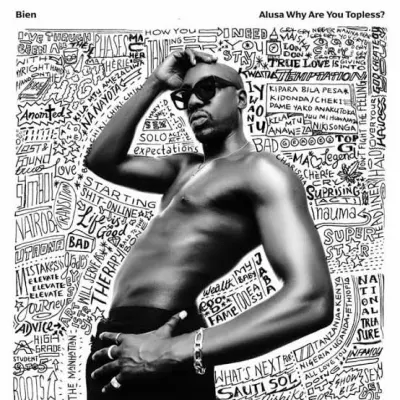 Bien - Alusa Why Are You Topless? (Deluxe) (Album)