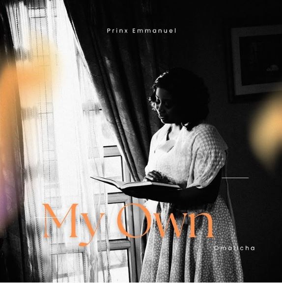 Prinx Emmanuel – My Own