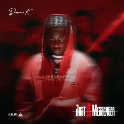Damo K – JUST A MESSENGER (ALBUM)