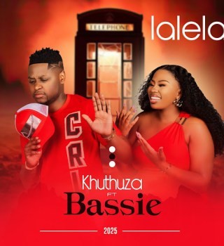 Khuthuza – LALELA ft. BASSIE