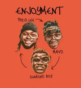 Poco Lee – ENJOYMENT Ft. Mavo & Diamond Boy