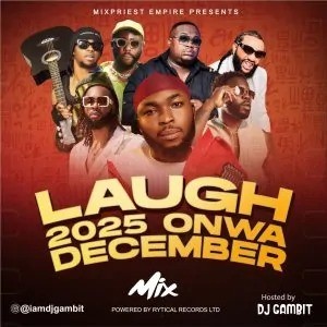 DJ Gambit – Laugh 2025 Onwa December Mix